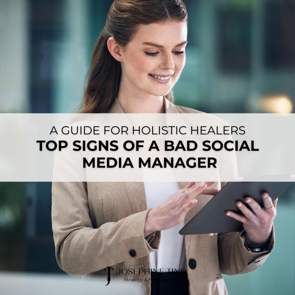 Top Signs of a Bad Social Media Manager for Holistic Health Practitioners